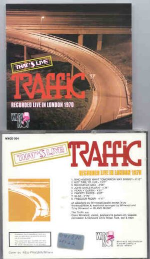 Traffic - That's Live Traffic , London 1970 ( Why Not ? Records )