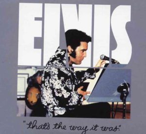 Elvis Presley - That's The Way It Was ( 2 CD SET ) ( Complete Rehearsal RCA Studios , July 24th , 1970 ) ( Godfathers )