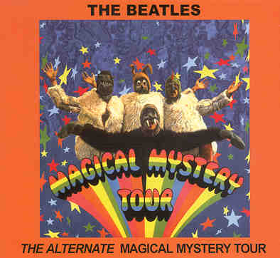 The Beatles - The Alternate Magical Mystery Tour ( PEAR )