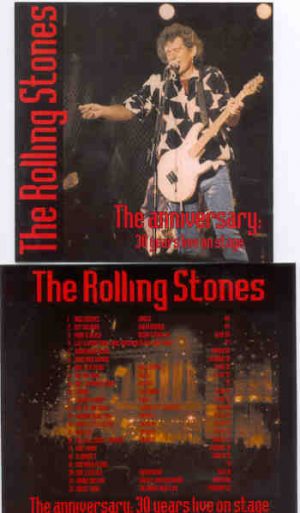 Rolling Stones - The Anniversary : 30 Years Live On Stage