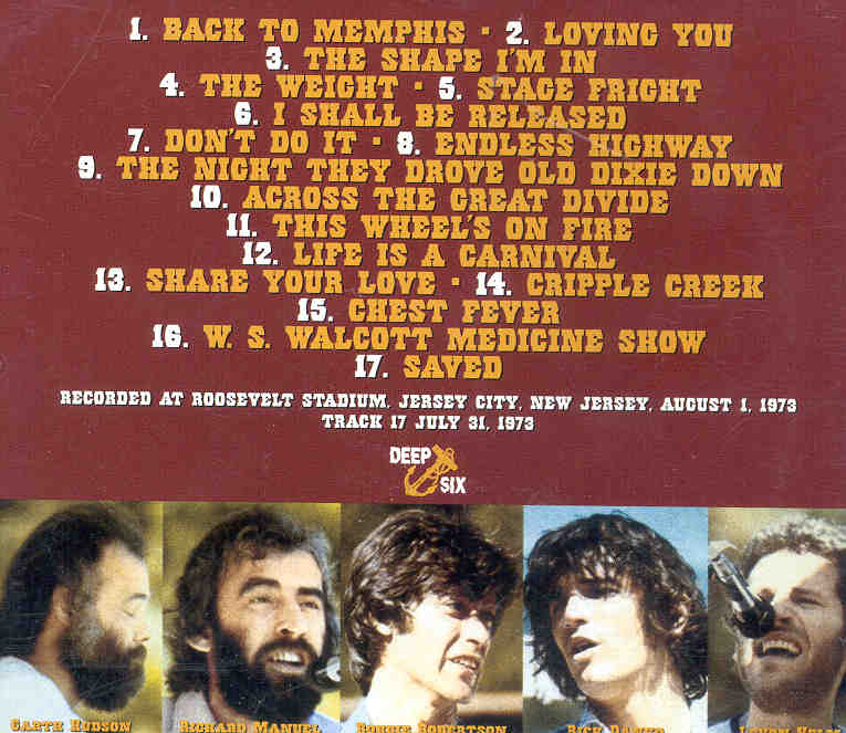 The Band - Roosevelt Stadium ( Jersey City , New Jersey , August 1st , 1973 )