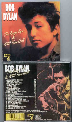 Bob Dylan - The Banjo Tape & NYC Town Hall ( Yellow Dog ) ( Live in USA Early 1963 on Two Locations )
