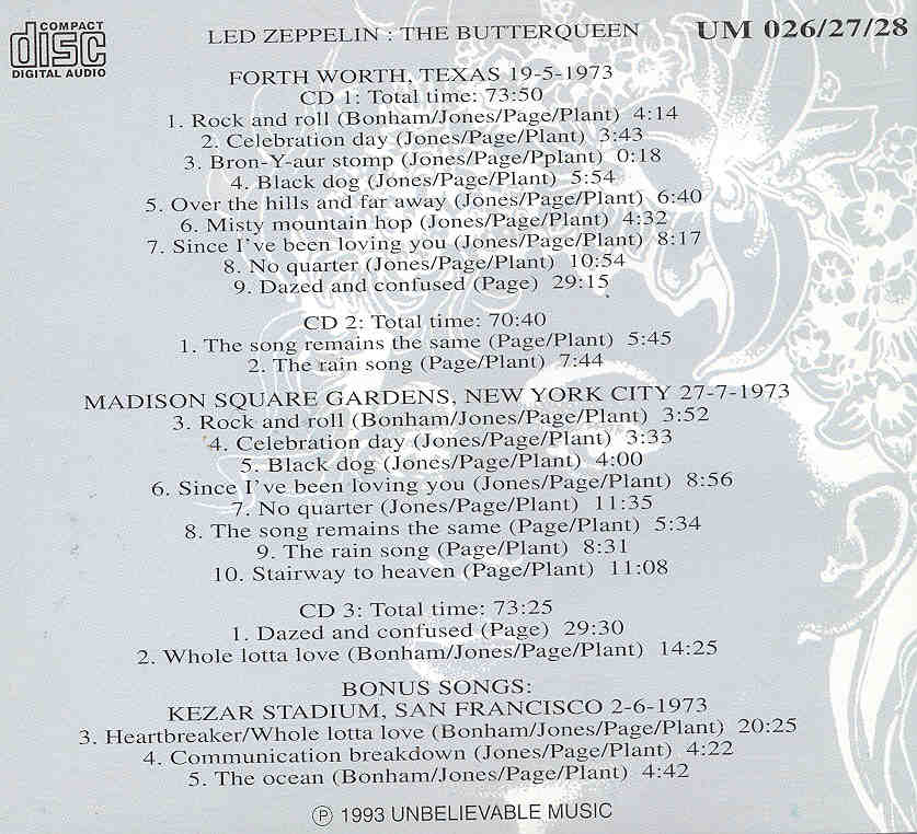 Led Zeppelin - The Butterqueen ( 3 CD SET ) ( Fort Worth , Texas , USA , May 19th , 1973 )