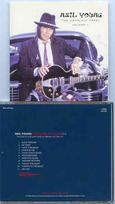Neil Young / CSNY - The Catalyst Tapes Vol 1 ( The Catalyst Club , Santa Cruz , CA , USA , February 1st , 1984 )