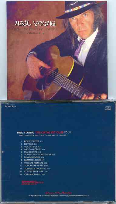 Neil Young / CSNY - The Catalyst Tapes Vol 4 ( The Catalyst Club , Santa Cruz , CA , USA , February 7th , 1984 )