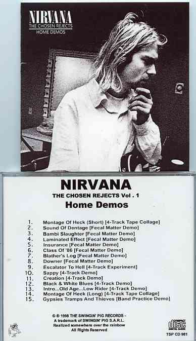 Nirvana - The Chosen Rejects Vol. 1 Home Demos