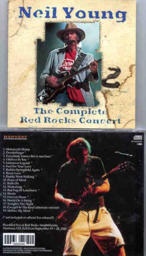 Neil Young / CSNY - The Complete Red Rocks Concert ( 2 CD set ) ( Unreleased Tracks from the Show Sep 19th & 20th , 2000 )
