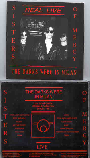 The Sisters Of Mercy - The Darks Were In Milan ( Odissea 2 , Milan , Italy , April 29th , 1985 )