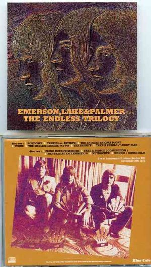 Emerson , Lake & Palmer - The Endless Trilogy ( 2 CD SET ) ( Hammersmith Odeon , London , UK , November 28th , 1972 )