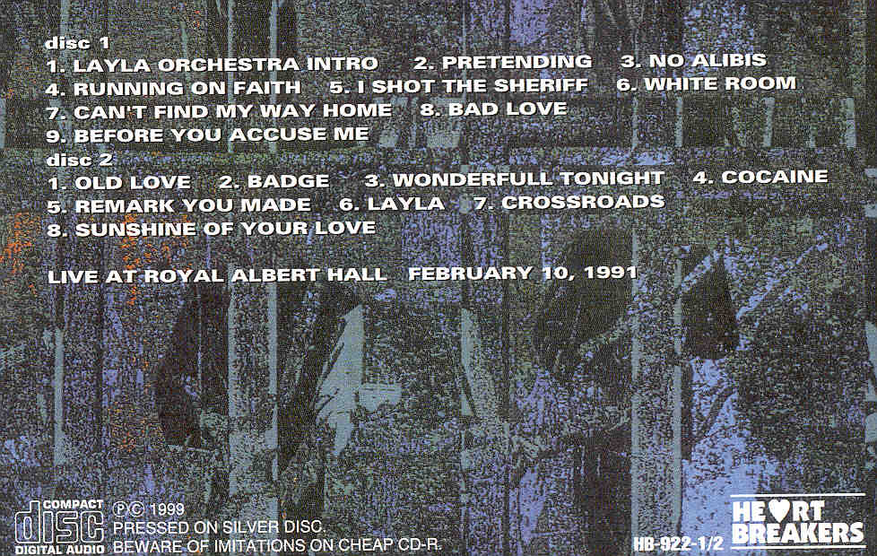 Eric Clapton - The Fifth Element ( 2 CD set ) ( Royal Albert Hall , London , UK , February 10th , 1991 )