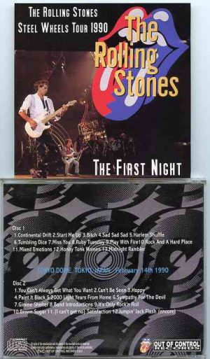 Rolling Stones - The First Night ( 2 CD!!!!! ) ( 1990 Steel Wheels Tour Live At Tokyo Dome , Japan , February 14th , 1990 )