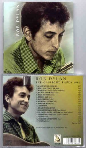 Bob Dylan - The Gaslight Tapes ( Live at The Gaslight Cafe , New York , USA , Late October 1962 )