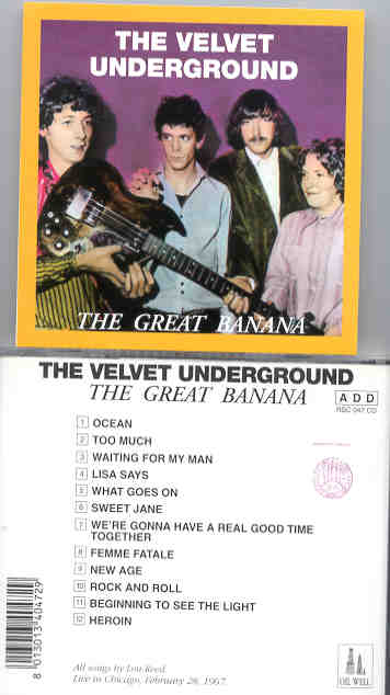 Lou Reed / Velvet Underground - The Great Banana ( Oil Well )