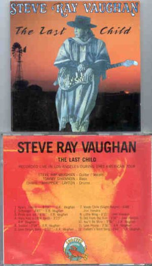 Stevie Ray Vaughan - The Last Child ( Lobster ) ( Live in Los Angeles , California , USA , during the 1993 American Tour )