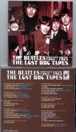 The Beatles - The Lost BBC Tapes ( Unbooted & Upgraded 1962 - 1963 ) ( Misterclaudel )