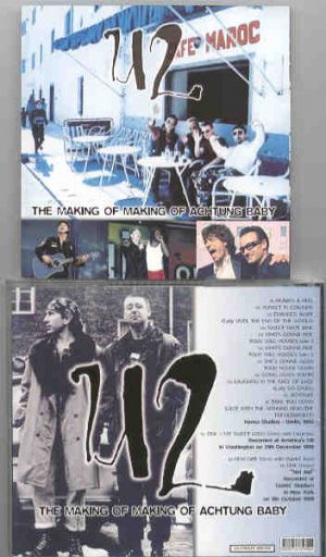 U2 - The Making Of Making of Atchung Baby ( Hansa Studios , Berlin , 1990 + Bonustracks  )