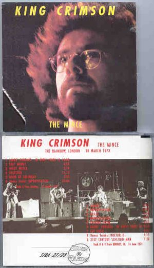 King Crimson - The Mince ( 2 CD SET ) ( Silver Rarities ) ( The Rainbow , London , March 18th , 1973 )