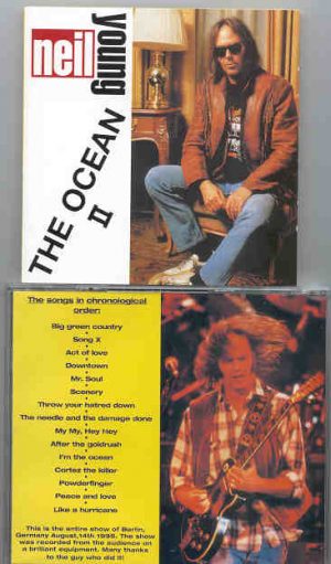 Neil Young / CSNY - The Ocean II ( Berlin , Germany , August 14th , 1995 )