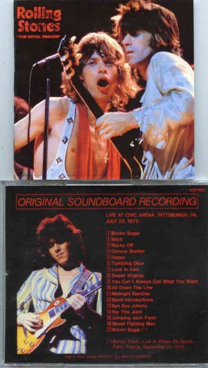 Rolling Stones - The Royal Dragon ( Vinyl Gang ) ( Civic Center Arena , Pittsburgh , PA , USA , July 22nd , 1972 )
