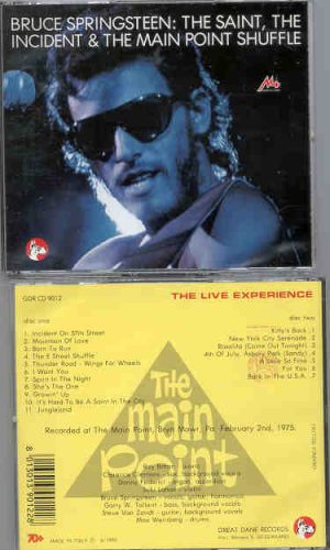 Bruce Springsteen - The Saint , The Incident & The Main Point Shuffle ( 2 CD set )  ( Great Dane )