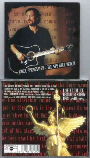Bruce Springsteen - The Sky Over Berlin  ( Live at ICC , Berlin , Germany , April 19th , 1996 )