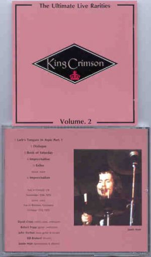 King Crimson - The Ultimate LIVE Rarities Vol. 2 ( Oxford , UK , November 25th , 1972 )