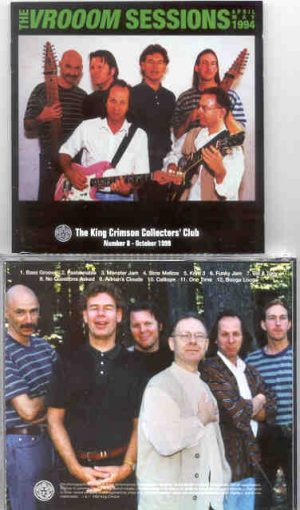 King Crimson - The Vrooom Sessions ( April - May 1994 )