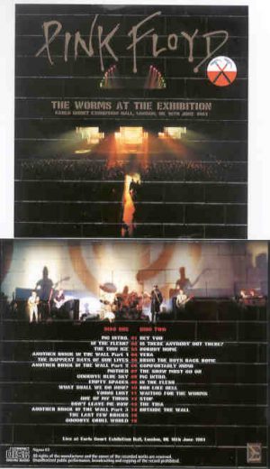 Pink Floyd - The Worms At The Exhibition ( 2 CD  set ) ( SIGMA ) ( London , UK , June 16th , 1981 )