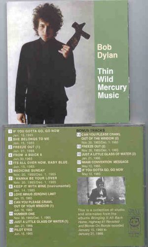 Bob Dylan - Thin Wild Mercury Music ( Spank ) ( Studio Outtakes and Alternates From January 15th to January 21st , 1965 )