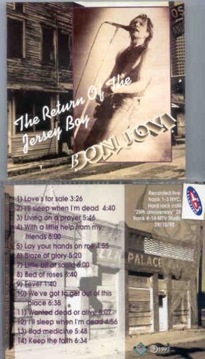 Bon Jovi - The Return Of The Jersey Boy ( New York City 1992 - 1993 )