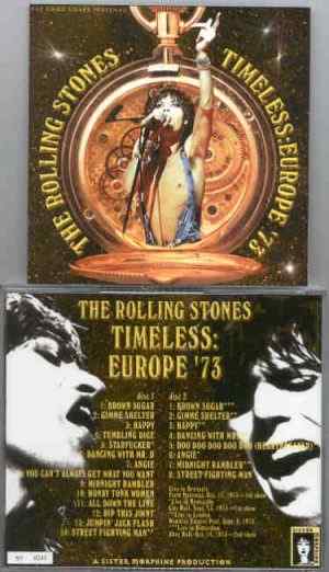 Rolling Stones - Timeless Europe 1973 ( 2 CD!!!!! SET ) ( Sister Morphine )