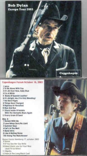 Bob Dylan - Things Have Changed ( 2 CD SET ) ( Copenhagen Forum , Denmark , October 16th , 2003 )