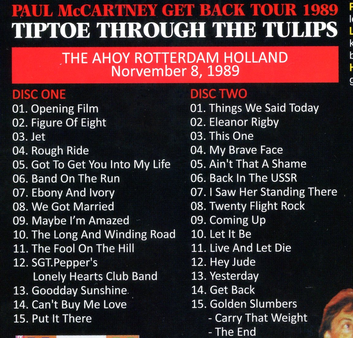 Paul McCartney - Tiptoe Through The Tulips ( 2 CD set )( Misterclaudel ) ( Ahoy , Rotterdam , Netherlands , November 8th , 1989 )