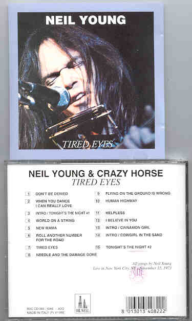 Neil Young / CSNY - Tired Eyes ( Oil Well ) ( Live in New York City , NY , USA , November 15th , 1973 )