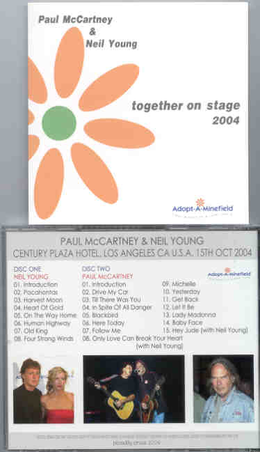Paul McCartney - Together On Stage 2004 ( 2 CD set ) ( W/ N. Young at Century Plaza , LA , Oct 15th , '04 ) ( Piccadilly Circus )