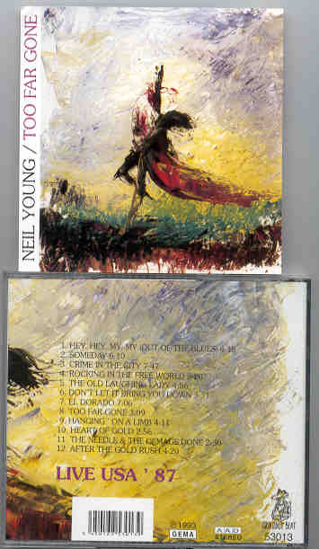 Neil Young / CSNY - Too Far Gone ( Live in USA 1987 )