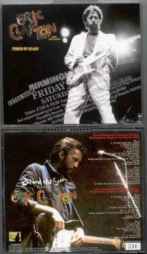 Eric Clapton - Touch Of Class ( Beano ) ( 4 CD SET ) ( Birmingham , UK , March 1st & 2nd , 1985 )