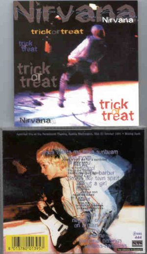 Nirvana - Trick Or Treat ( KTS ) ( Washington , USA , October 31st , 1991 )