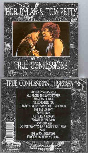Bob Dylan - True Confessions ( w/ Tom Petty ) ( Swingin Pig ) ( Live USA 1986 )