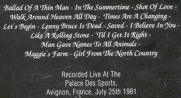 Bob Dylan - True Stories ( Palais Des Sports , Avignon , France , July 25th , 1981 )