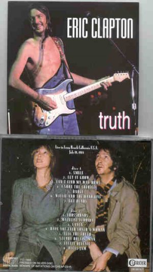 Eric Clapton - Truth ( 2 CD set ) ( Live in Long Beach , California , USA , July 19th , 1974 )