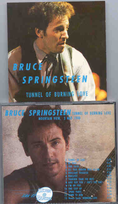 Bruce Springsteen - Tunnel Of Burning Love ( Silver Rarities ) ( Mountain View , May 3rd , 1988 )