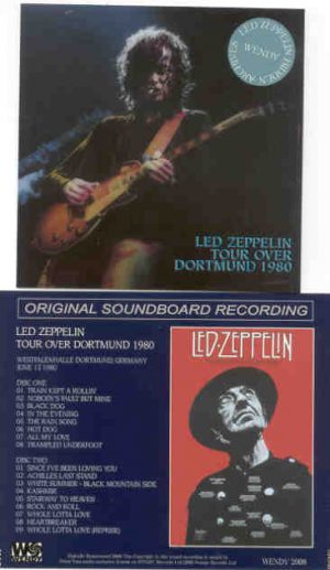 Led Zeppelin - Tour Over Dortmund ( 2 CD set ) ( Wendy ) ( Westfalenhalle , Dortmund , Germany , June 17th , 1980 )