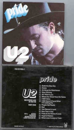 U2 - Pride  ( Pluto Recs ) ( Recorded Live in Concert during the 80's ) 