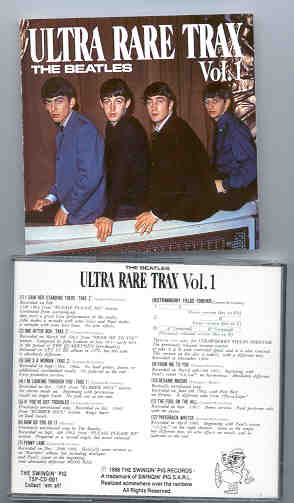 The Beatles - Ultra Rare Trax Vol. 1  ( Swingin' Pig )