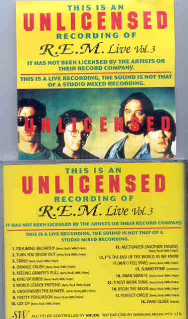 R.E.M. - Unlicensed Live Recording ( SW )