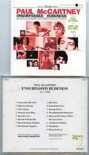 Paul McCartney - Unsurpassed Rudeness ( 2007 Yellow Fog ) ( 1980 demos )