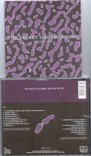 Lou Reed / Velvet Underground - Velvet 1993 ( 2 CD set ) ( Live In Milan , Italy , July 7th , 1993 )