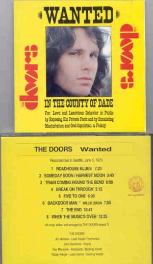 The Doors - Wanted ( Seattle , June 5th , 1970 )