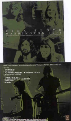 Pink Floyd - Washington 1971 ( 2 CD  SET ) ( SIGMA )( Lisner Auditorium , Washington , DC , USA , Nov 16th , 1971 )